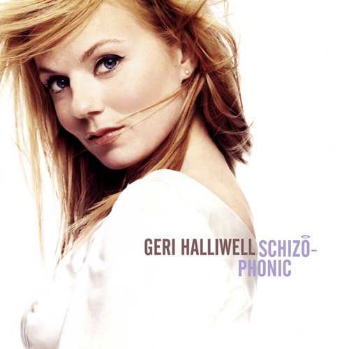 Schizophonic by Geri Halliwell